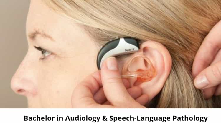 Bachelor in Audiology & Speech-Language Pathology after class 12th science