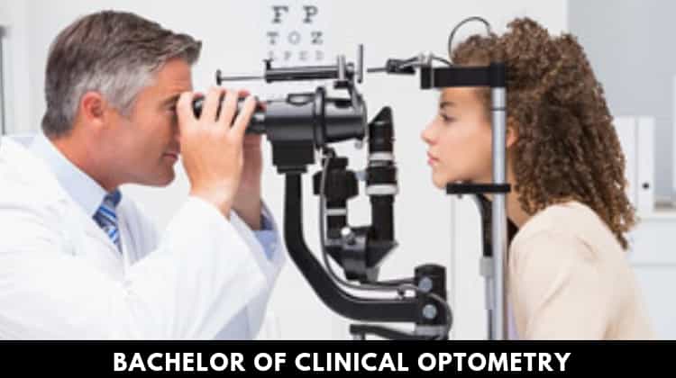 Bachelor of Clinical Optometry after class 12th Science.