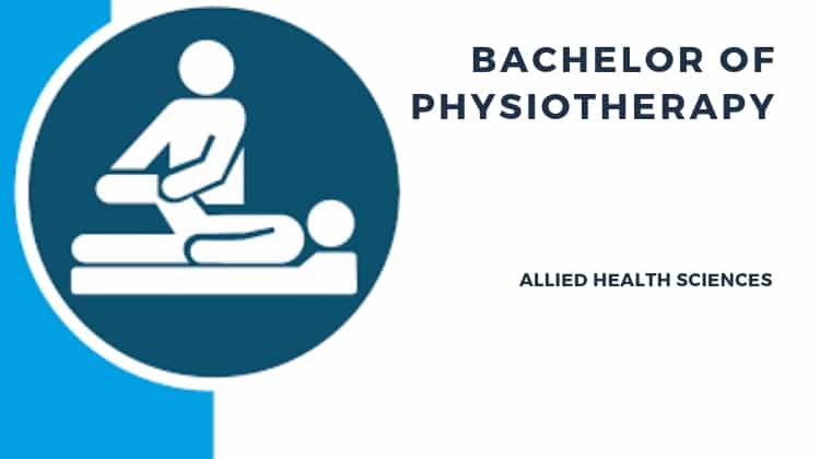 Bachelor of Physiotherapy - Allied Health Science Medical Courses after class 12th