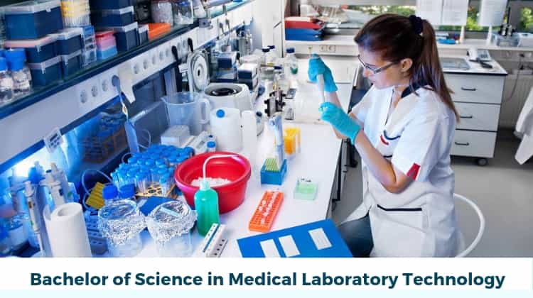Bachelor of Science in Medical Laboratory Technology